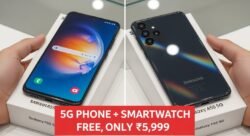 Samsung का अंडर-र‌ैडर ऑफर — 5G फोन और स्मार्टवॉच फ्री, कीमत ₹5,999 (पहले 5k खरीदारों के लिए)।